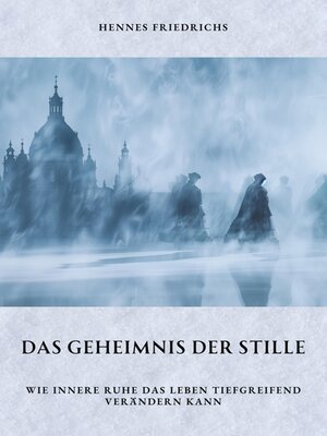 cover image of Das Geheimnis der Stille